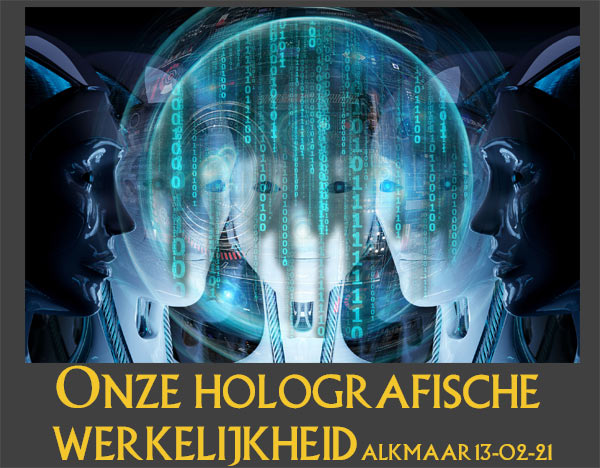 lezing holografische werkelijkheid Alkmaar
