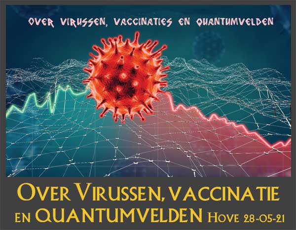 lezing 'Over virussen, vaccinaties en quantumvelden' Hove